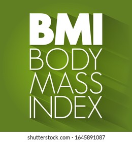 BMI Body Mass Index - value derived from the mass and height of a person, acronym text concept background