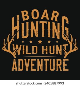 Boar hunting typography tshirt design 