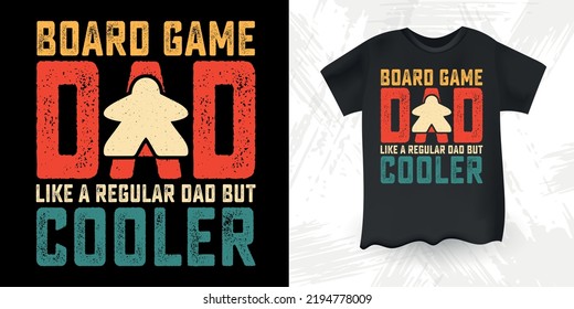 Juego de mesa a papá como papá normal pero papá gracioso más frío ama el diseño de camiseta del juego del Día del padre