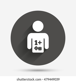 Board games sign icon. One plus players symbol. Dice sign. Circle flat button with shadow. Vector