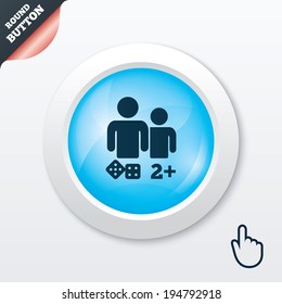 Board games sign icon. Two plus players symbol. Dice sign. Blue shiny button. Modern UI website button with hand cursor pointer. Vector