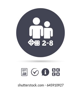 Board games sign icon. From two to eight players symbol. Dice sign. Report document, information and check tick icons. Currency exchange. Vector