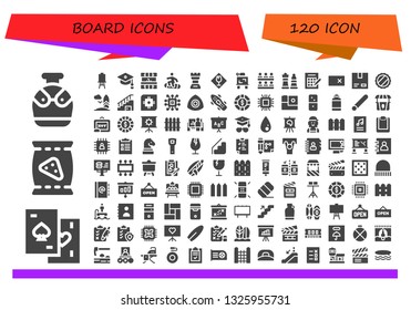 board icon set. 120 filled board icons.  Simple modern icons about  - Canteen, Chips, Canvas, Mortarboard, Kitchen, Snowboard, Chess, Fragile, Drawing, Classroom, Bingo, Erase