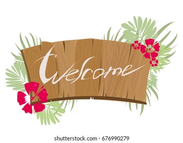 Board with "welcome "