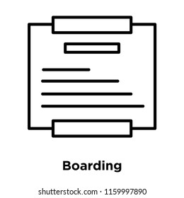 Boarding icon vector isolated on white background, Boarding transparent sign , line or linear sign, element design in outline style