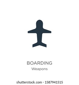 Boarding icon vector. Trendy flat boarding icon from weapons collection isolated on white background. Vector illustration can be used for web and mobile graphic design, logo, eps10