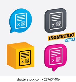 Boarding pass flight sign icon. Airport ticket symbol. Isometric speech bubbles and cube. Rotated icons with edges. Vector