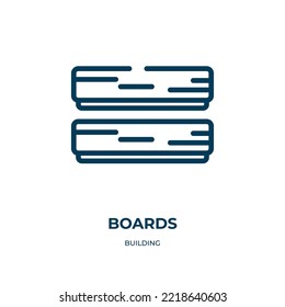 Boards icon. Linear vector illustration from building collection. Outline boards icon vector. Thin line symbol for use on web and mobile apps, logo, print media.