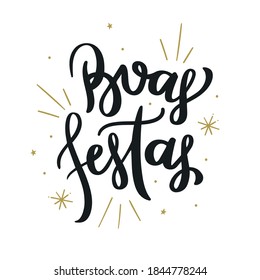 Boas Festas. Happy Holidays. Brazilian Portuguese hand Lettering Happy Holidays. Vetorial 