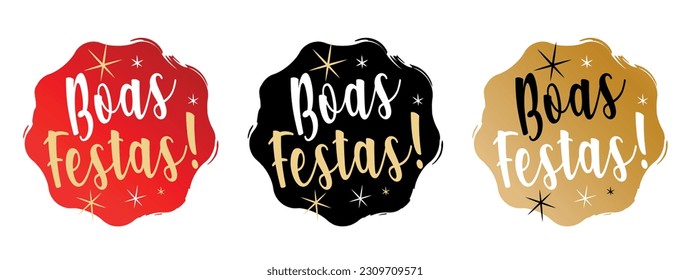 Boas Festas, Happy Holidays in in portuguese