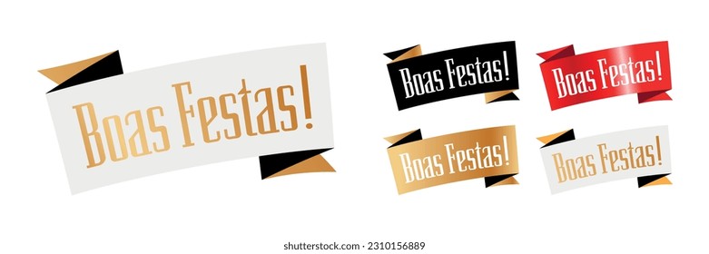 Boas Festas, Happy Holidays in in portuguese