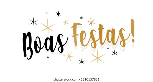 Boas Festas, Happy Holidays in in portuguese