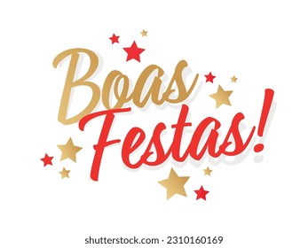 Boas Festas, Happy Holidays in in portuguese