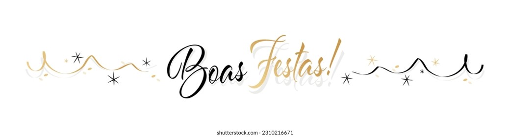 Boas Festas, Happy Holidays in in portuguese