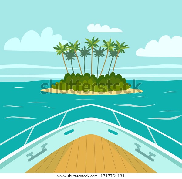 \
The boat\
approaches a tropical island in the sea. View from the bow of the\
boat. Vector flat style\
illustration.