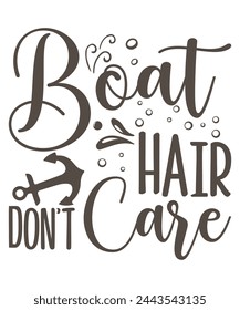 Boat Hair Don’t Care design, Hair Don’t Care Bundle, Hair Don’t Care T-shirt