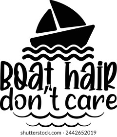 Boat hair don't care design