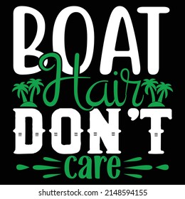 Boat hair Don't Care, vector file.