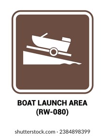 Boat launching area vector sign, Motorist Services and Recreation Signs