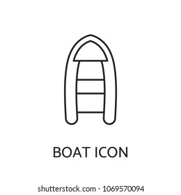 Boat linear icon. Top view outline contour pictogram of rubber dinghy. Design for tag, label, banner, t-shirt, sticker, business and visit card, flyer, postcard, logo. Vector illustration.