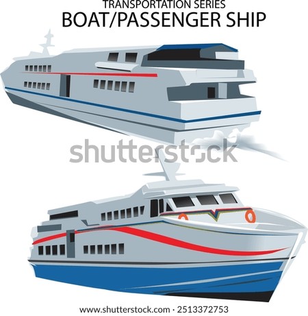 boat or passenger ship from back and front