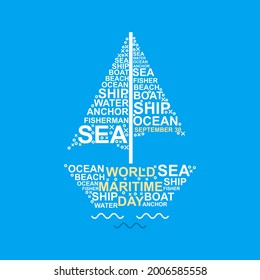 Boat and sea typography design illustration. Easy to edit with vector file. Can use for your creative content. Especially about world maritime day campaign.