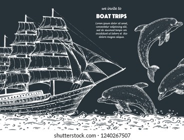 Boat trip design template. Hand drawn sketch illustration. Nautical vector illustration. Sea design template. Ship and dolphins sketch.
