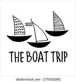 Boat trips logo. Boat sightseeing tours, sea or river cruise routes banner. Yacht hand drawn vector illustrations with hand lettering