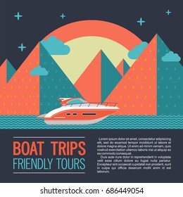 Boat trips. Vector illustration with place for text. A modern yacht on the background of night mountain landscape.