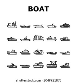 Boat Water Transportation Types Icons Set Vector. Runabout And Catamaran, Fishing And Bowrider, Motor Yacht And Cabin Cruiser Boat Line. Ship And Motorboat Transport Black Contour Illustrations