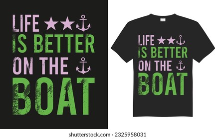 Boating t –shirt design,Vector,Illustration,typography,best trendy,classic t-shirt design print ready template.
