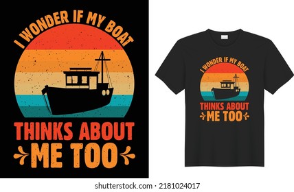 boating t shirt design 100% vector best Vector graphic for t shirt and other uses. print ready any productsship trendy stylish fashion t shirt vector design classic vintage templat
