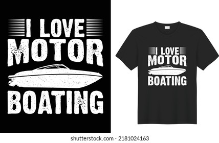 boating t shirt design 100% vector best Vector graphic for t shirt and other uses. print ready any productsship trendy stylish fashion t shirt vector design classic vintage templat
