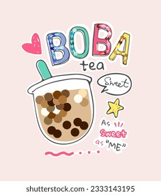 boba tea slogan with cartoon bubble tea and colorful sequins vector illustration for kid's fashion print