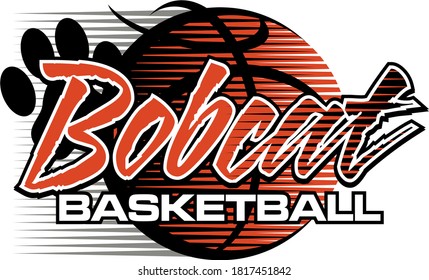 Bobcat Basketball Team Design With Ball And Paw Print For School, College Or League