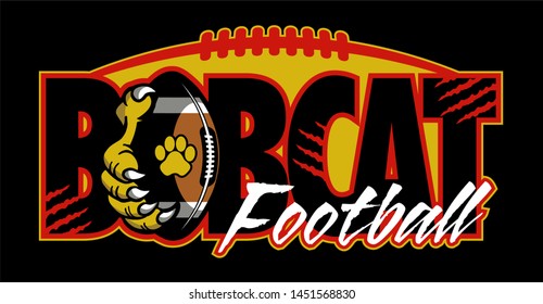 bobcat football team design with claw holding ball for school, college or league