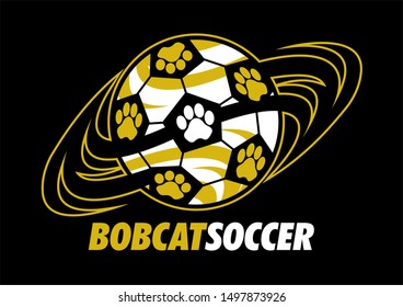 Bobcat Soccer Team Design With Paw Prints Inside Ball For School, College Or League