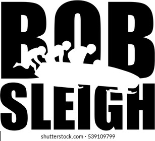 Bobsleigh word with silhouette of bob team