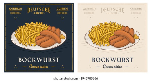 Bockwurst German traditional Hot Dog sausage with french fries