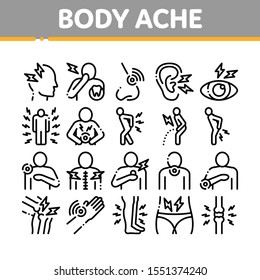 Body Ache Collection Elements Icons Set Vector Thin Line. Headache And Toothache, Backache And Arthritis, Stomach And Muscle Ache, Eye And Foot Pain Linear Pictograms. Monochrome Contour Illustrations