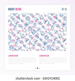 Body aches concept with thin line icons: migraine, toothache, pain in eyes, ear, nose, when urinating, chest pain, menstrual, arthritis, rheumatism. Vector illustration for banner, web page template.