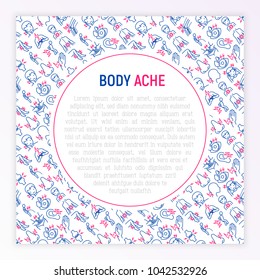 Body aches concept with thin line icons: migraine, toothache, pain in eyes, ear, when urinating, chest pain, menstrual, joint, arthritis, rheumatism. Vector illustration for banner, web page template.
