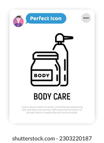 Icono de línea delgada de cuidado corporal. Tratamientos cosméticos en frasco de vidrio y botella con dispensador. Ilustración vectorial moderna para un taller de belleza.