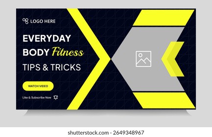 Body fitness new idea tips and tricks video cover banner design, workout plan video thumbnail banner design, editable vector eps 10 file format