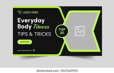 Body fitness unique tips and tricks video cover banner design, workout plan techniques, editable vector eps 10 file format