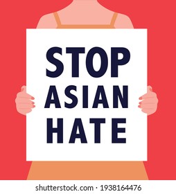 body and hands holding a banner with a message: stop asian hate. Protest symbol. Vector. Flat illustration. 