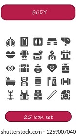  body icon set. 25 filled body icons. Simple modern icons about  - Lungs, Bath, Bathroom, Fitness step, Liver, Lips, Chest, Anti age, Woman, Barbell, Fatigue, Ossuary, Health