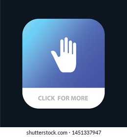 Body Language, Gestures, Hand, Interface, Mobile App Button. Android and IOS Glyph Version