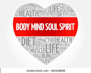 Body Mind Soul Spirit heart word cloud, fitness, sport, health concept