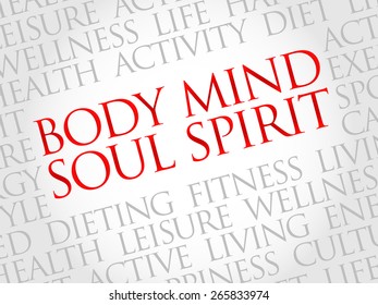 Body Mind Soul Spirit Word Cloud, Health Concept